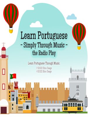 cover image of Learn Portuguese--Simply Through Music--the Radio Play